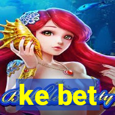 ke bet